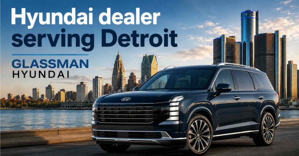 Hyundai Dealer near me Detroit, MI