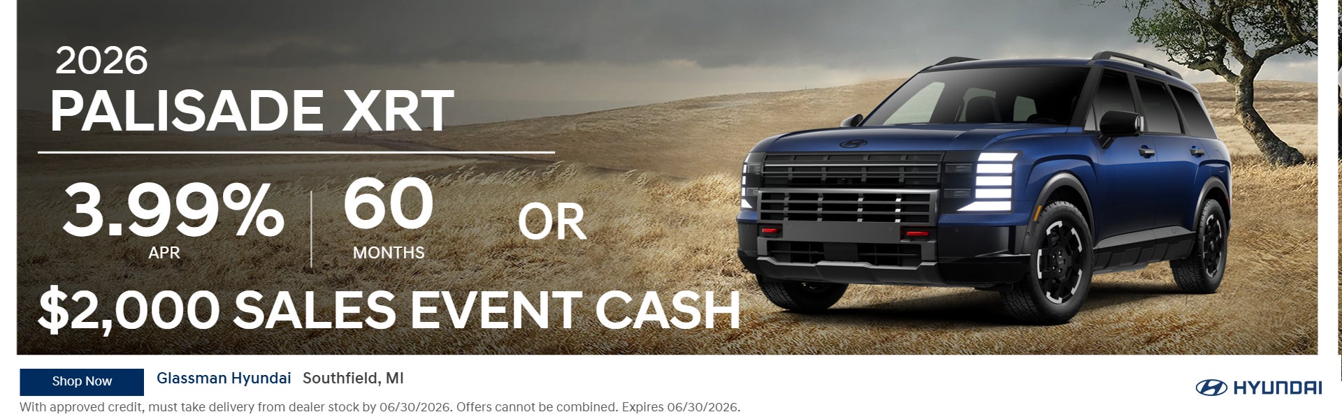 2026 PALISADE XRT 3.99% 60 MONTHS OF $2K SALES EVENT CASH