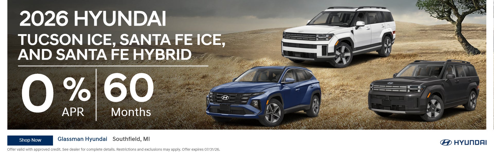 0% APR for 60 months on 2026 Tucson Ice, Santa Fe Ice/Hybrid